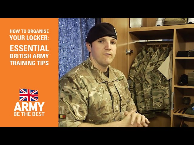 How to organise your locker: Essential British Army Training Tips