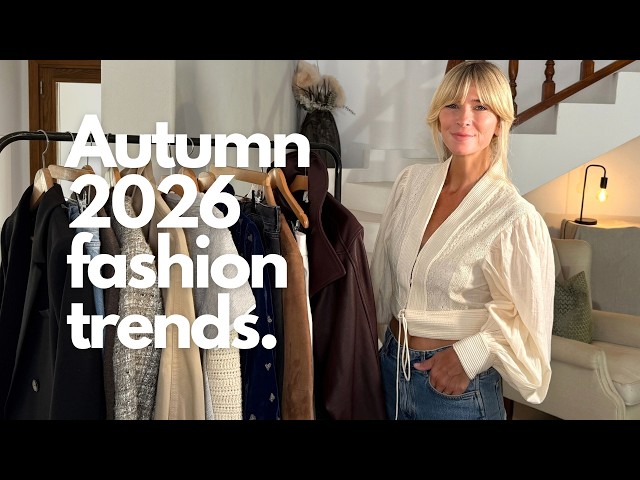 10 Autumn 2026 Fashion Trends Actually Worth Wearing This Fall