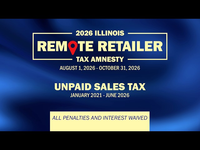 2026 Illinois Remote Retailer Tax Amnesty Program - Promo 1