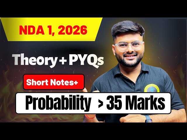 Probability One Shot For NDA 1 2026 | Probability All Concepts in 1 Video | NDA Ashish Sir A4S
