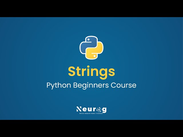 Introduction to Strings in Python | How to Use Strings in Python | String Methods & Formatting