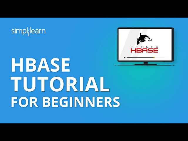 HBase Tutorial For Beginners | HBase Architecture | HBase Tutorial | Hadoop Tutorial | Simplilearn