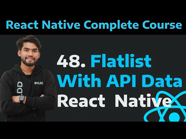 [48] Flatlist With API Data in React Native| Fetch Data from api and Render the data in React Native