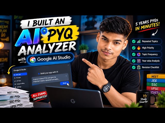 I Built an AI PYQ Analyzer with Google AI Studio 🤯 | Analyze 5 Years PYQs in Minutes