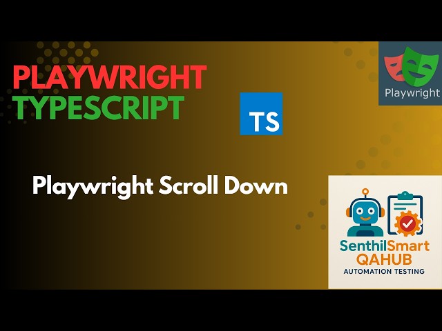 Playwright #19 Playwright Scroll Down Tutorial | Easy Ways to Scroll in Playwright with TypeScript
