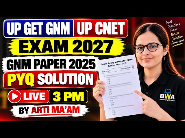UP GET GNM | UP CNET 2027 🔥 GNM Paper 2025 | PYQ Solution | Live Class 3 PM |BY ARTI MAAM