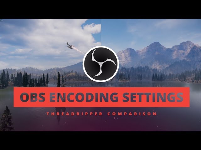 OBS Encoding Settings Comparison: Threadripper (2018)