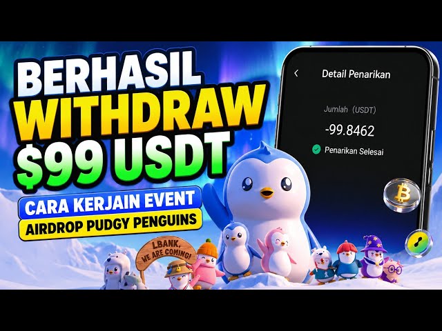 BERHASIL WITHDRAW $99 USDT! 😱 Cara Kerjain Event Airdrop Pudgy Penguins Terbaru
