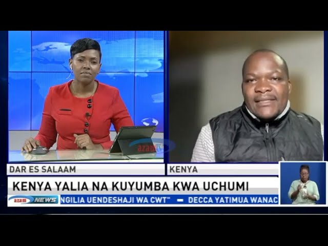 Kenya's economy feels the dollar heat as debt distress looms , Edwin Okoth on Azam TV