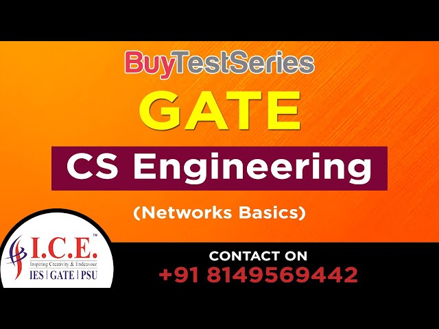 Gate Video Lectures Course of Networks Basics by ICE Gate Institute