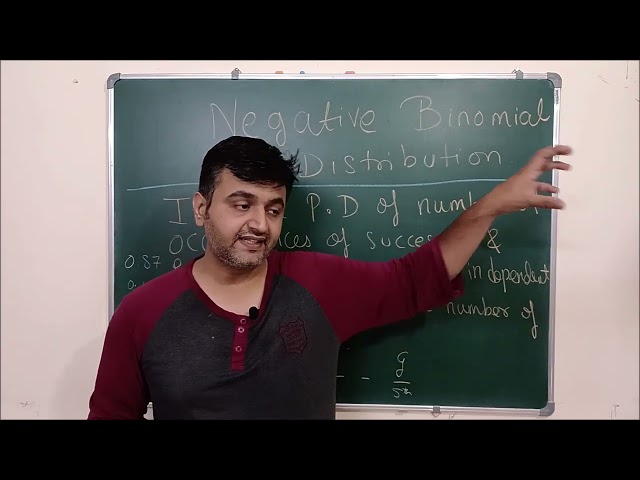 Lecture 24: Negative Binomial Distribution | Concept and Examples