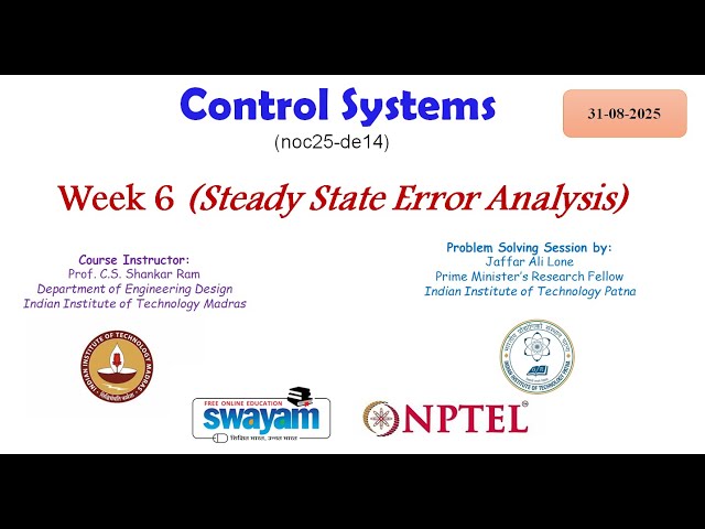 WEEK 6, Steady State Error Analysis