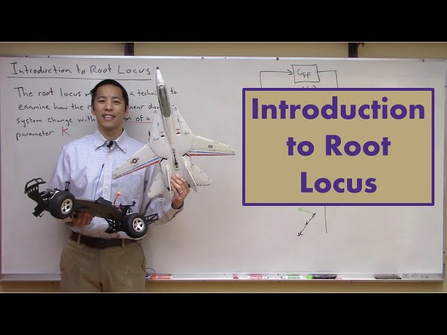 Introduction to Root Locus