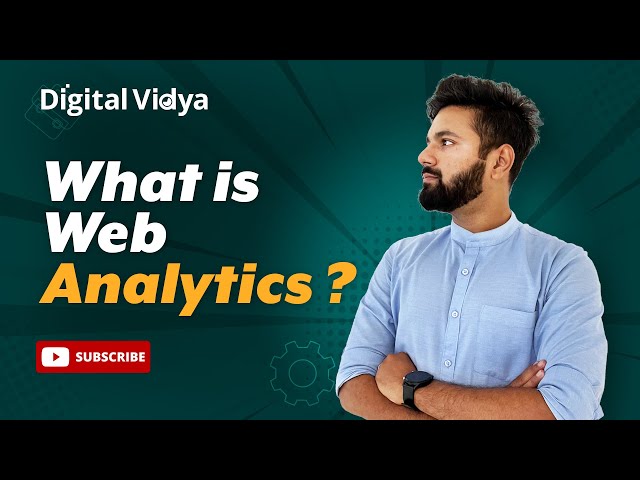 What is Web Analytics?