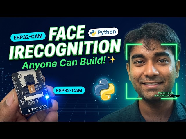 Easiest Face Recognition Using ESP32-CAM & Python | Anyone Can Build This