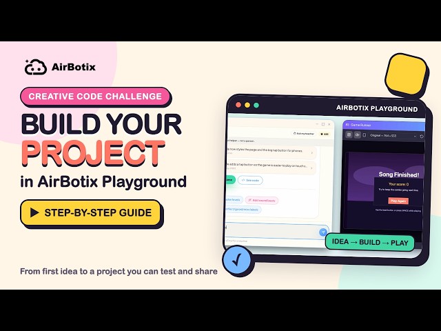 How to Build Your AI Creative Code Challenge Project | AirBotix AI Playground Guide