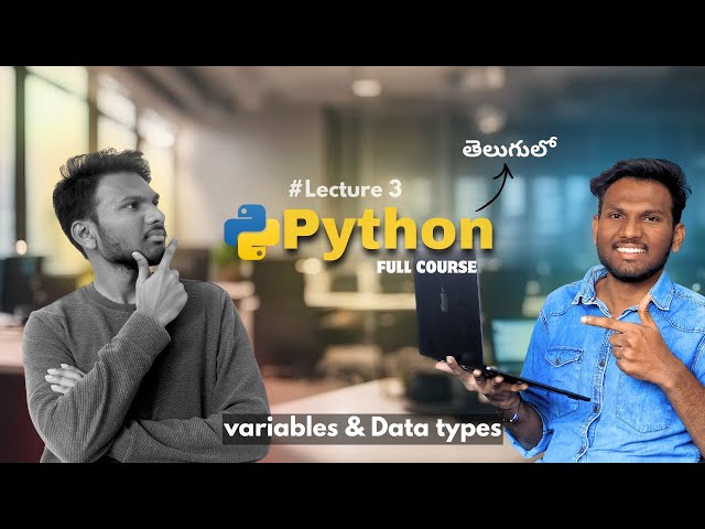 Variables & Data types(తెలుగులో)❤️|| Python full course in Telugu🚀🔥