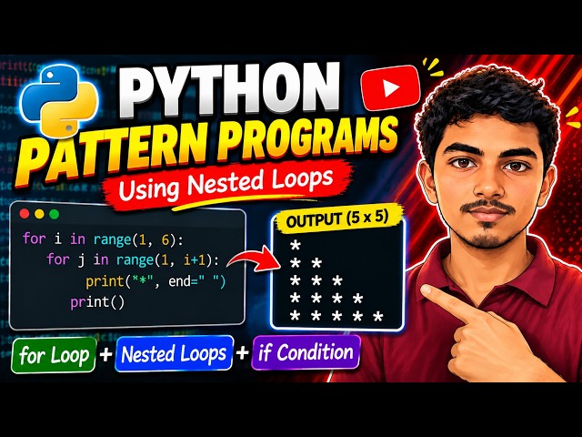 Python Pattern Programs Using Nested Loops | For Loop & If Condition Explained