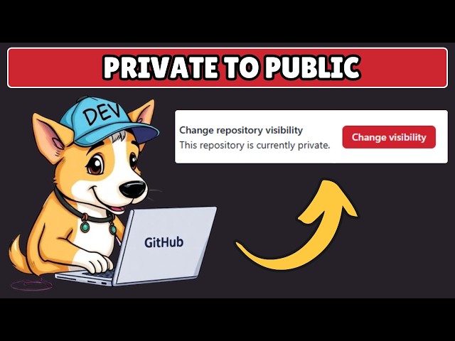 How to Make GitHub Repository Private to Public