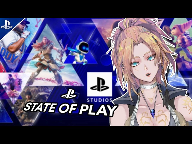 【 🔴VAI LIVE 】Reacting to Sony STATE OF PLAY!!