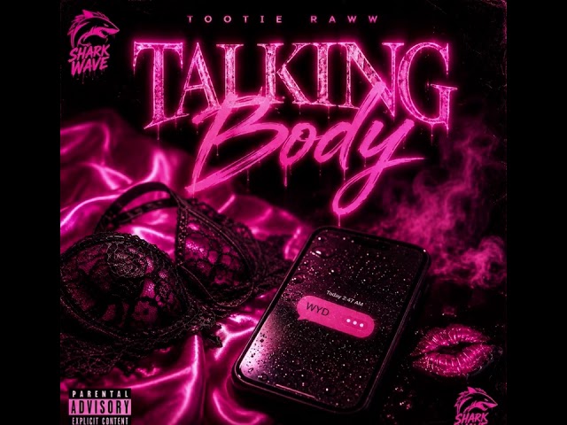 Tootie raww - talking body ( if you love me Trap mix ) 