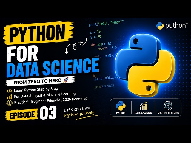 تعلم Python من الصفر 🐍 | الحلقة 3 | Python for Data Science