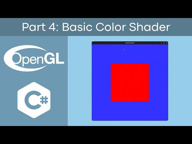 C# OpenGL Game Engine | Pt 4: Basic Color Shader