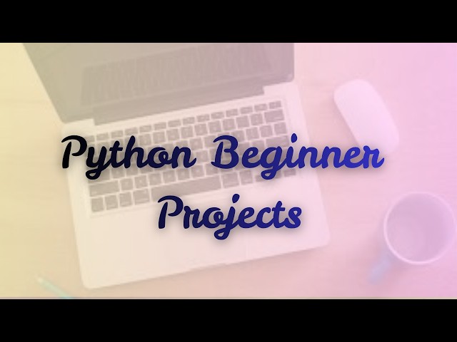 Python Beginner Projects Series | 12 Easy Python Projects for Beginners | @ExcitedNuclei