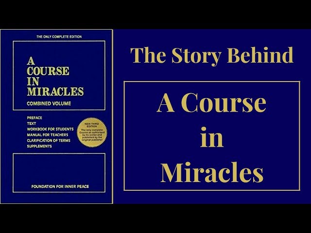 The Story Behind A Course in Miracles - David Hoffmeister ACIM
