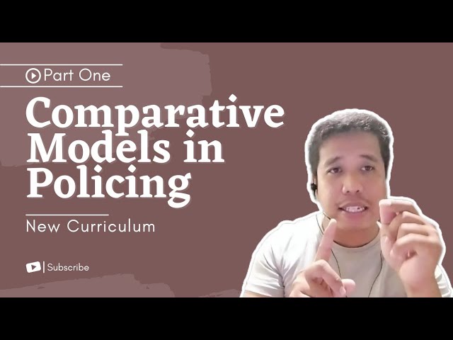 Comparative Models in Policing | Part 1
