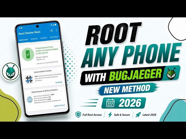 Root Any Phone With Bugjaeger | Root Any Android Phone In 2026