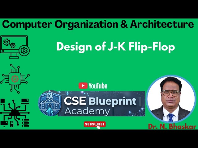 Design of J-K Flip-Flop | Truth Table, Characteristic Equation & Logic Circuit | DLD | COA