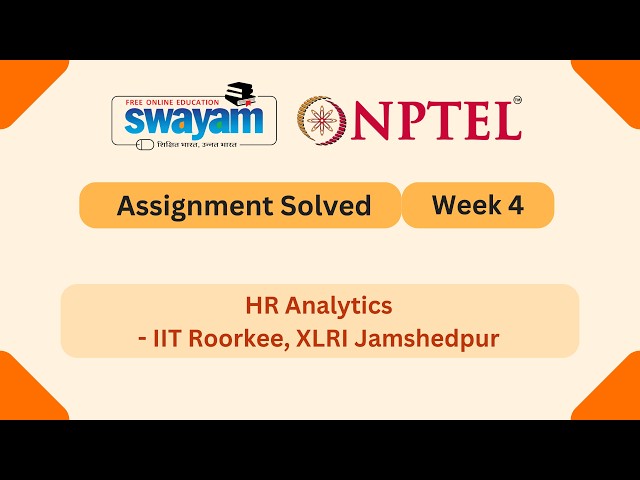 HR Analytics Week 4 | NPTEL ANSWERS | MYSWAYAM #nptel2026 #nptel #myswayam