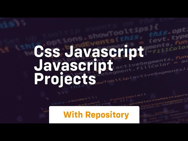 Css javascript javascript projects