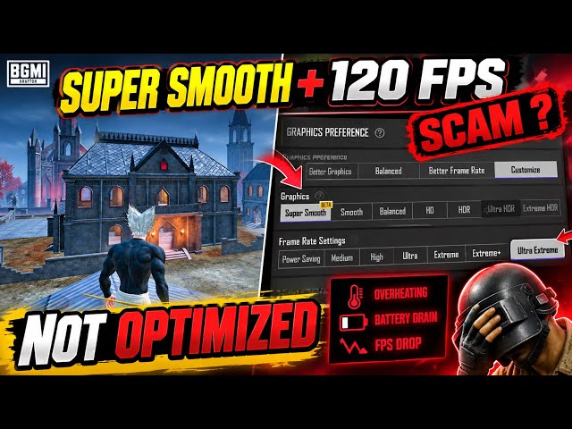 New Super Smooth Graphics Scam In Bgmi | Smooth vs Super Smooth Graphics | 90 - 120 Fps Is Here
