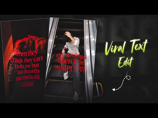 Trending Instagram Text Reels Editing | Text Reels Editing Tutorial | Text Viral Reels Editing 