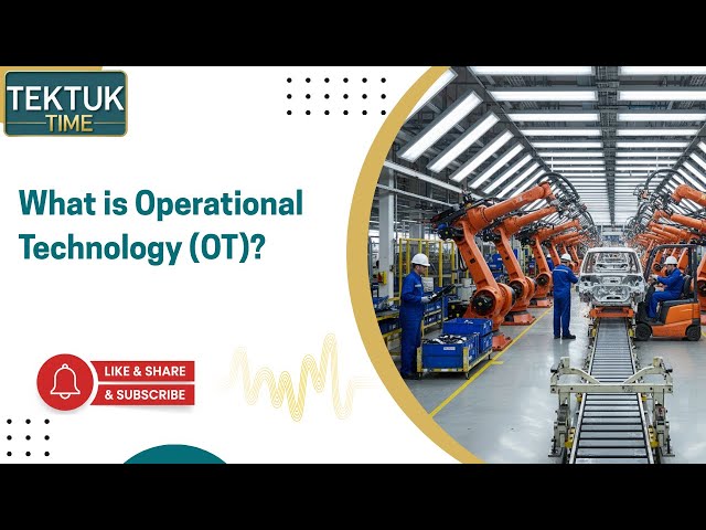 What is Operational Technology (OT)?