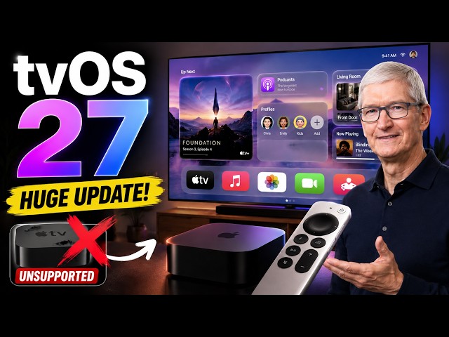 Apple Quietly Fixed the Most Annoying Apple TV Problem in tvOS 27!
