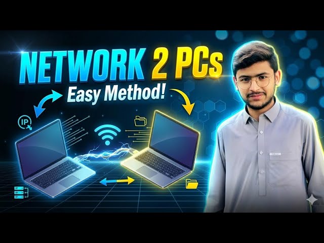 Part 2.  PC to PC Networking for Beginners | No Internet