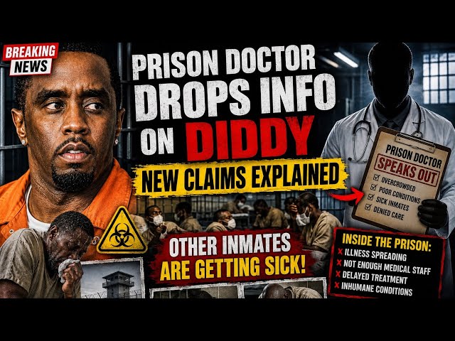 Prison DOCTOR Leaks Diddy s HIV records as a warning to other inmates.
