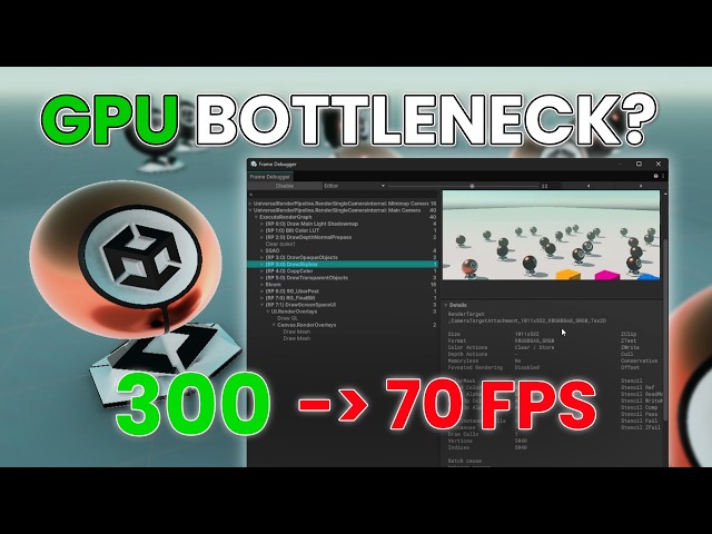 How to use the *Frame Debugger* to solve a GPU Bottleneck