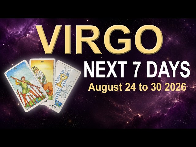 VIRGO Weekly Tarot Reading "LETTING YOUR GUARD DOWN' August 24 to 30  2026 ✨ Intuitive Tarot