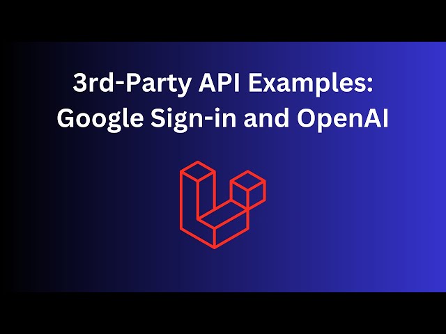 Laravel and 3rd-Party APIs: The PROCESS