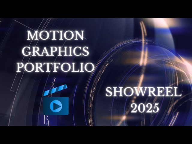 Motion Graphics Portfolio | Showreel - 2025 | Graphics Portfolio