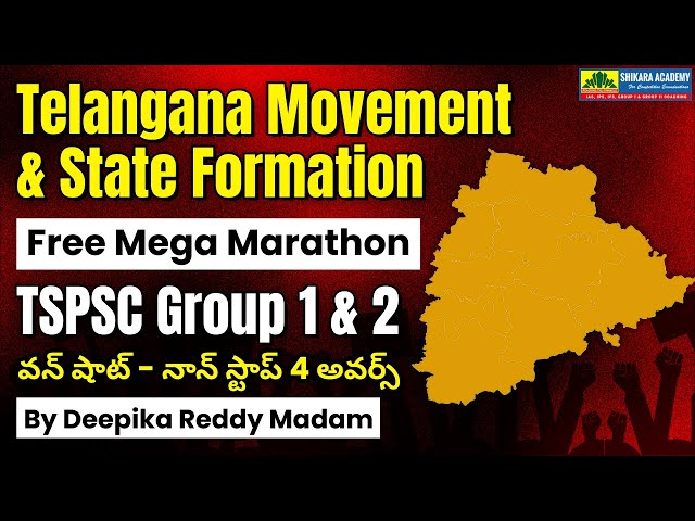 Telangana Movement & State Formation Marathon | Telangana Movement Free Class for TSPSC Group 1 & 2