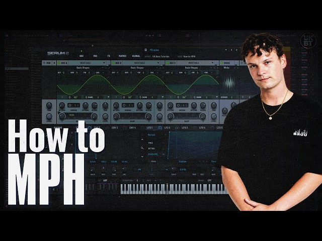 How to Make MPH-Style UK Bass