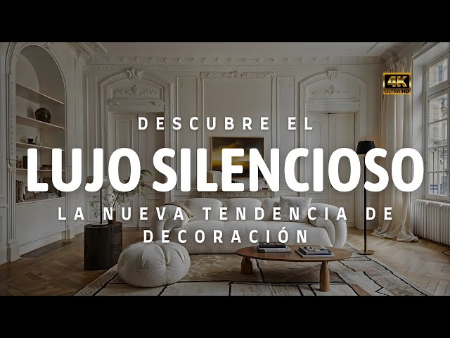 ✨ SILENT LUXURY: The New Decor Trend That EVERYONE WANTS In Their Home 🏡
