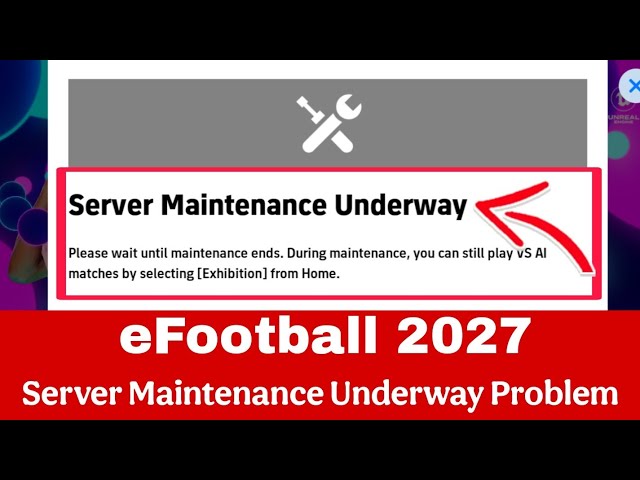 eFootball 2027 Server Maintenance Underway Problem | How to Fix Server Maintenance Error