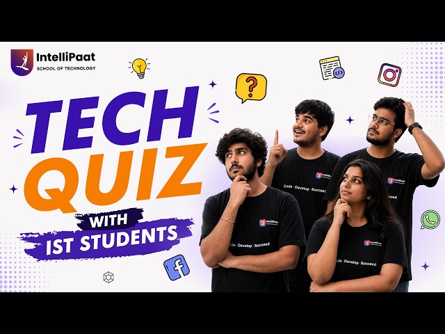 Tech Quiz with IST Students | Intellipaat School of Technology