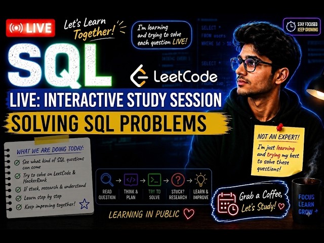 SQL Practice LIVE | LeetCode & HackerRank SQL Questions | Learning Together|PomodoroTimer